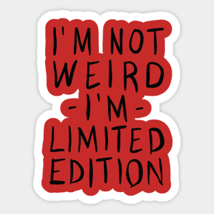 iam limited edition Sticker